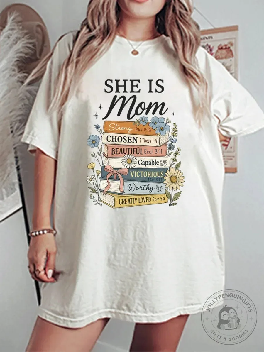 She Is Mom Strong Chosen Beautiful Capable Christian T-Shirt